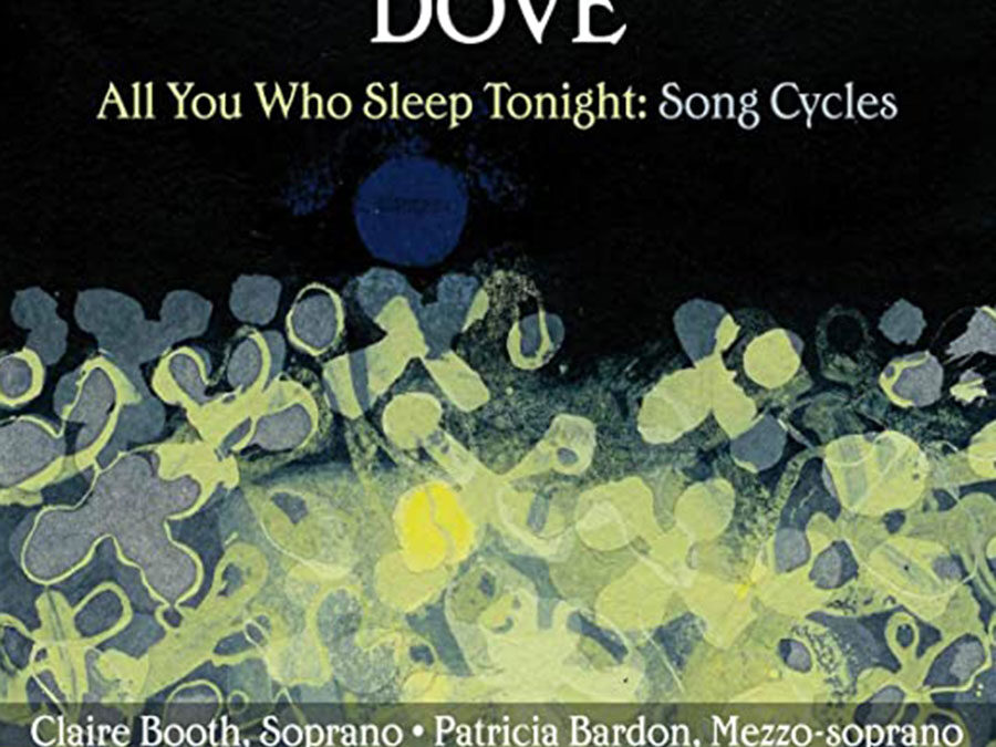 Jonathan Dove: All You Who Sleep Tonight